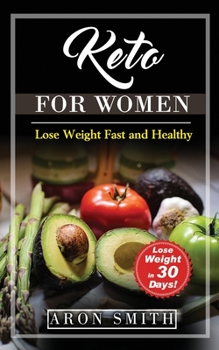 Paperback Keto for Women: Low carb Weight Loss Program. keto diet and diabetes under control in keto reset diet. Keto diet for beginners includi Book