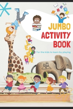 Paperback Ultimate Jumbo activity book for kids under 6 Book