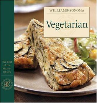 Hardcover Williams-Sonoma the Best of the Kitchen Linrary: Vegetarian Book