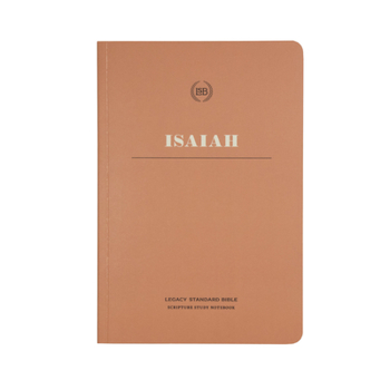 Paperback Lsb Scripture Study Notebook: Isaiah: Legacy Standard Bible Book