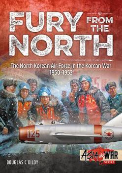 Paperback Fury from the North: North Korean Air Force in the Korean War, 1950-1953 Book