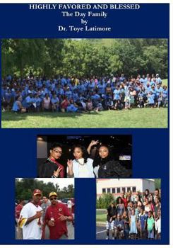 Paperback Highly Favored and Blessed: The Day Family Book