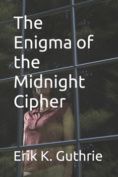 Paperback The Enigma of the Midnight Cipher Book