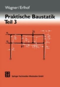 Paperback Praktische Baustatik: Teil 3 [German] Book