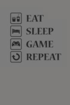 Paperback Eat Sleep Game Repeat: Notebook Gamer Planer Notizbuch kariert squared Gaming Journal 6x9 karo Book