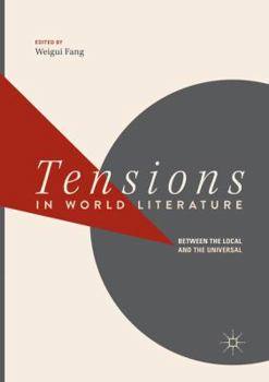 Paperback Tensions in World Literature: Between the Local and the Universal Book