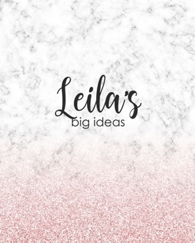 Paperback Leila's Big Ideas: Personalized Notebook - 8x10 Lined Women's Journal Book