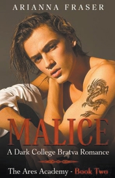 Paperback Malice - A Dark College Bratva Romance Book