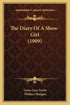 The Diary Of A Show-Girl (1909)