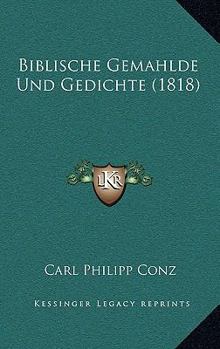 Paperback Biblische Gemahlde Und Gedichte (1818) [German] Book