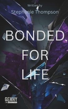 Paperback Bonded For Life Book