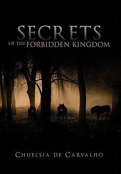 Hardcover Secrets of the Forbidden Kingdom Book