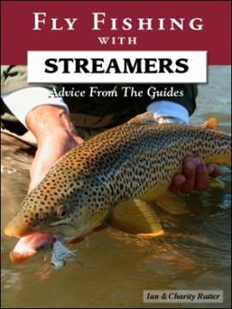 Paperback Fly Fishing with Streamers - Advice from the Guides Book