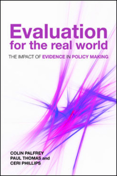 Paperback Evaluation for the Real World: The Impact of Evidence in Policy Making Book