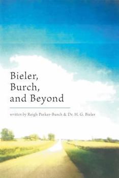 Paperback Bieler, Burch, and Beyond Book