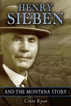 Paperback Henry Sieben and the Montana Story Book