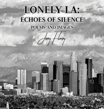 Hardcover Lonely LA: Echoes of Silence Book