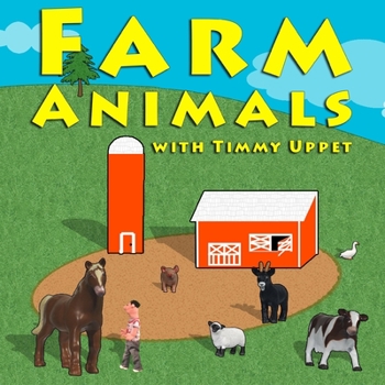Paperback Farm Animals: with Timmy Uppet Book