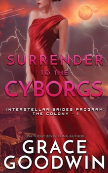 Paperback Surrender To The Cyborgs Book