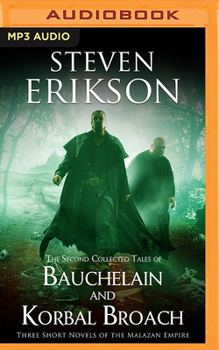 Audio CD The Second Collected Tales of Bauchelain and Korbal Broach: Three Short Novels of the Malazan Empire Book