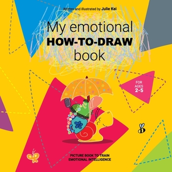 Paperback My emotional how-to-draw book: Picture book to train children's emotional intelligence Book