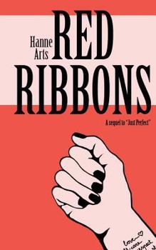 Paperback Red Ribbons: A Sequel to Just Perfect Book