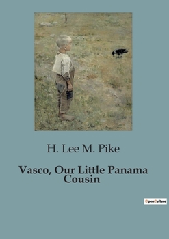 Paperback Vasco, Our Little Panama Cousin Book