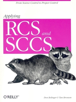 Paperback Applying RCS and SCCS: From Source Control to Project Control Book