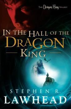 In the Hall of the Dragon King (The Dragon King, Book 1) - Book #1 of the Dragon King
