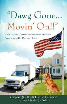 Paperback Dawg Gone...Movin' On!! Book