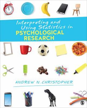 Paperback Interpreting and Using Statistics in Psychological Research Book