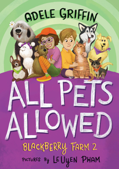 Hardcover All Pets Allowed: Blackberry Farm 2 Book