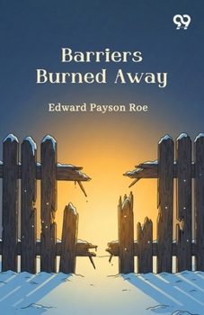 Paperback Barriers Burned Away Book