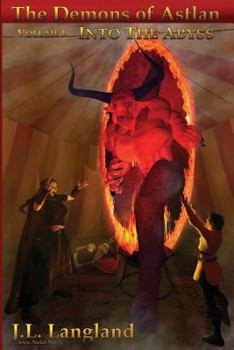 Into The Abyss - Book #1 of the Demons of Astlan