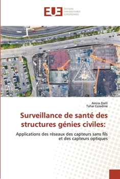 Paperback Surveillance de santé des structures génies civiles [French] Book