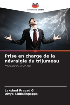 Paperback Prise en charge de la névralgie du trijumeau [French] Book