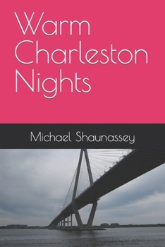 Paperback Warm Charleston Nights Book