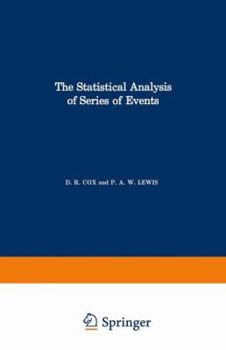 Hardcover The Statistical Analysis of Series of Events (Methuen's Monographs on Applied Probability and Statistics) Book