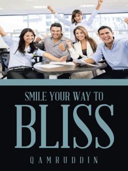 Paperback Smile Your Way to Bliss Book