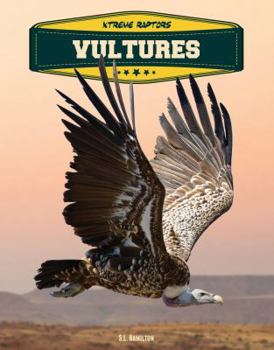 Vultures - Book  of the Xtreme Raptors