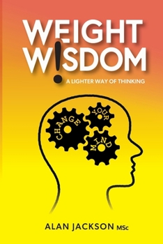 Paperback Weight Wisdom a lighter way of thinking Book