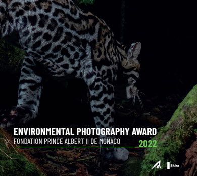 Environmental Photography Award 2022: Foundation Prince Albert II of Monaco