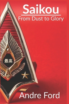Paperback Saikou: From Dust to Glory Book
