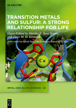 Hardcover Transition Metals and Sulfur - A Strong Relationship for Life Book