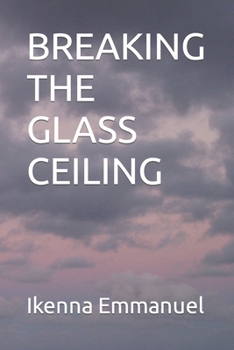 Paperback Breaking the Glass Ceiling Book