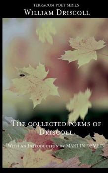 Paperback The Collected Poems of Driscoll Book