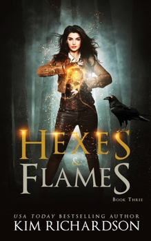 Hexes & Flames - Book #3 of the Dark Files