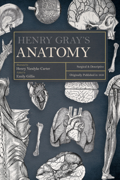 Paperback Henry Gray's Anatomy: Descriptive and Surgical Book
