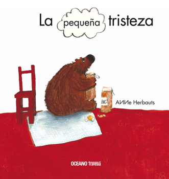 Hardcover La Pequeña Tristeza [Spanish] Book