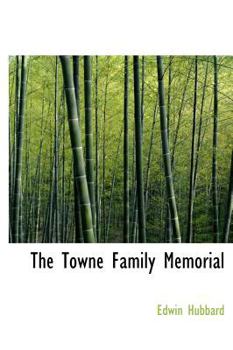 Hardcover The Towne Family Memorial Book